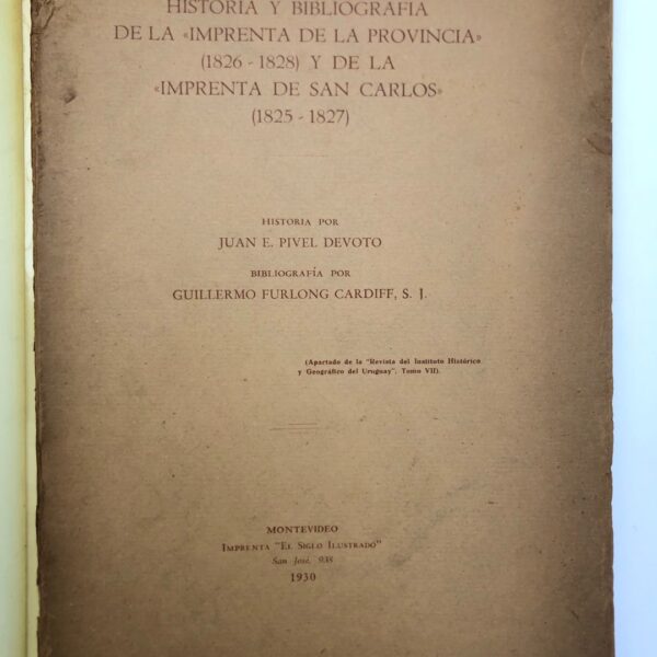 PIVEL DEVOTO, Juan; FURLONG CARDIFF, Guillermo