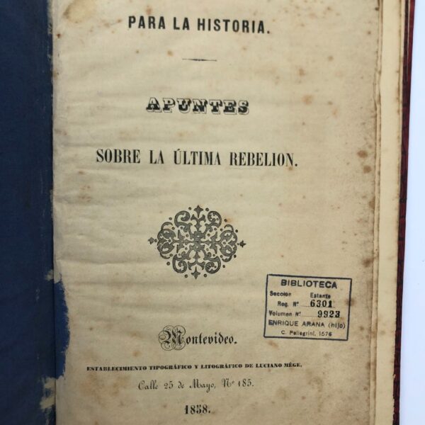 Apuntes sobre la última rebelión. Montevideo