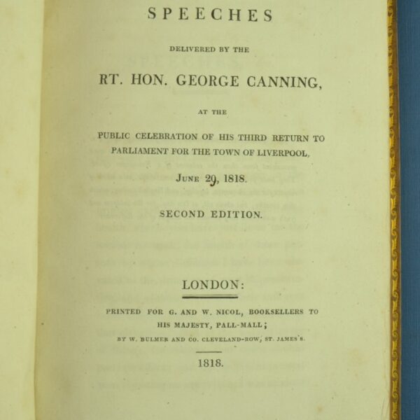 Speeches Delivered by the Rt. Hon. George Canning