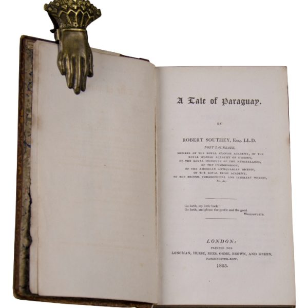 SOUTHEY, ROBERT. “A Tale of Paraguay”. London, 1825.
