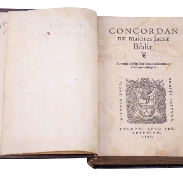 “Concordantia maiores Sacrae Biblia, Summis vigilijs iam denuo ultra omnes editiones castigarae […]” 1540.