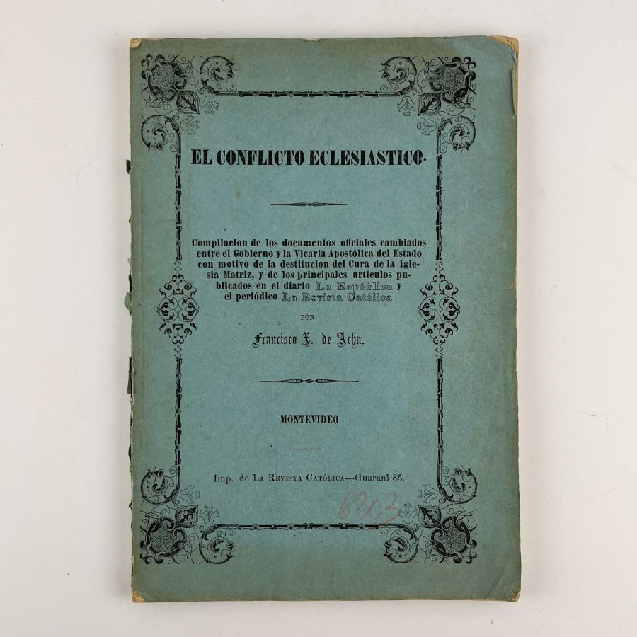 FRANCISCO X. DE ACHA
El conflicto eclesiástico.