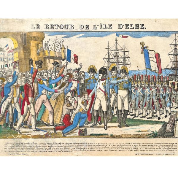 JEAN-CHARLES PELLERIN, FRANÇOIS GEORGIN
Le retour de L'Ile d'Elbe.