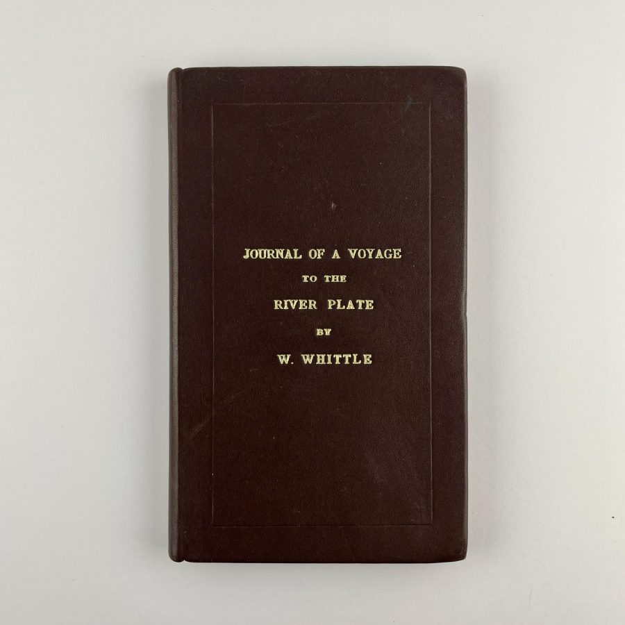 W. WHITTLEJournal of a Voyage to the River Plate; including observations made during a residence in the republic of Monte Video. Manchester. Bradshaw and Blacklock. 1846.Muy raro. - Imagen 2
